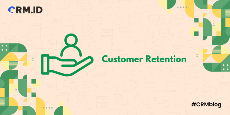 Id Retention Cara Menghitung Customer Retention dan Tips Meningkatkannya