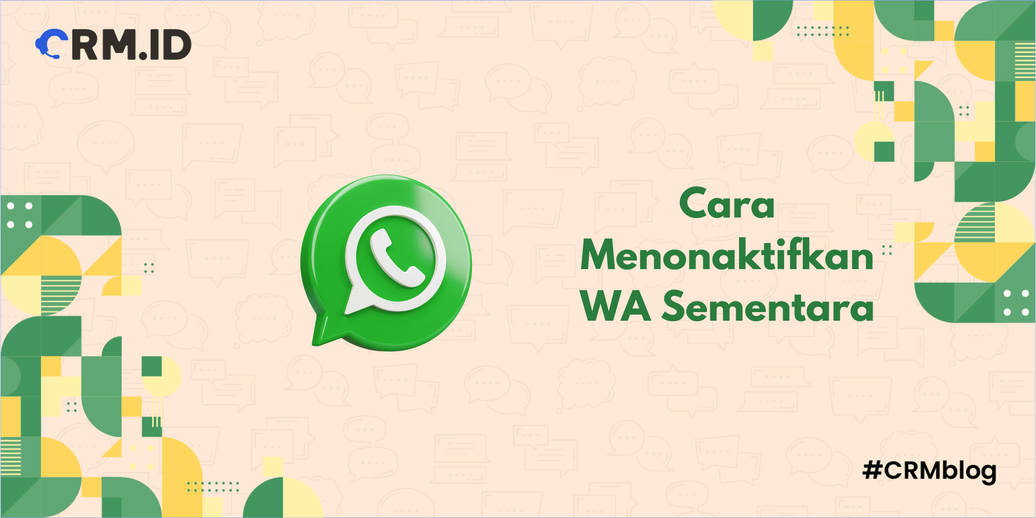 cara menonaktifkan wa sementara