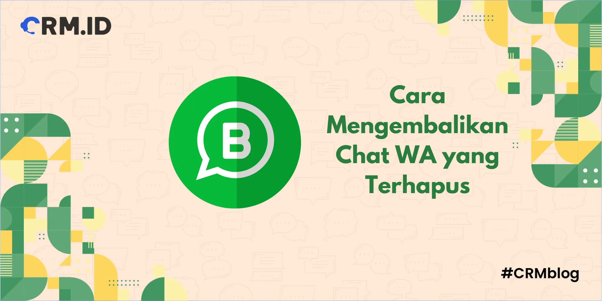 cara mengembalikan chat wa yang terhapus