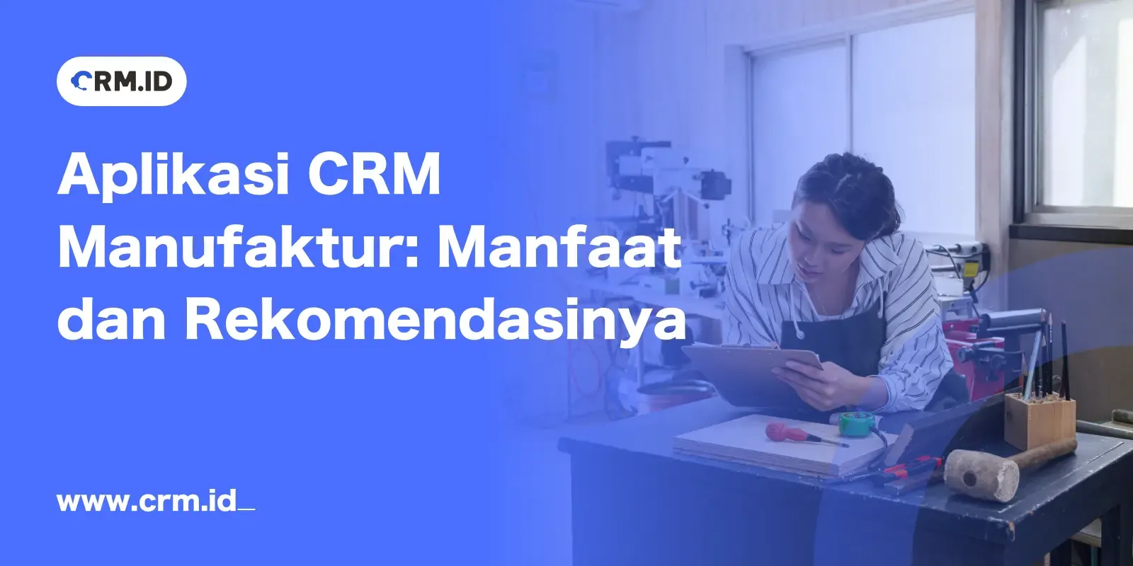 aplikasi crm manufaktur banner