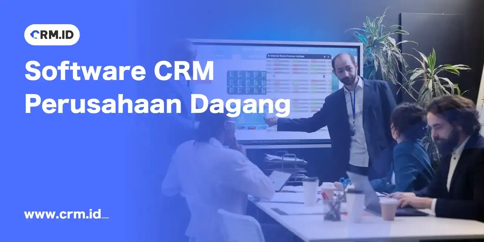 software CRM perusahaan dagang