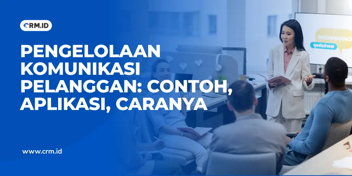 Manajemen Komunikasi Pelanggan