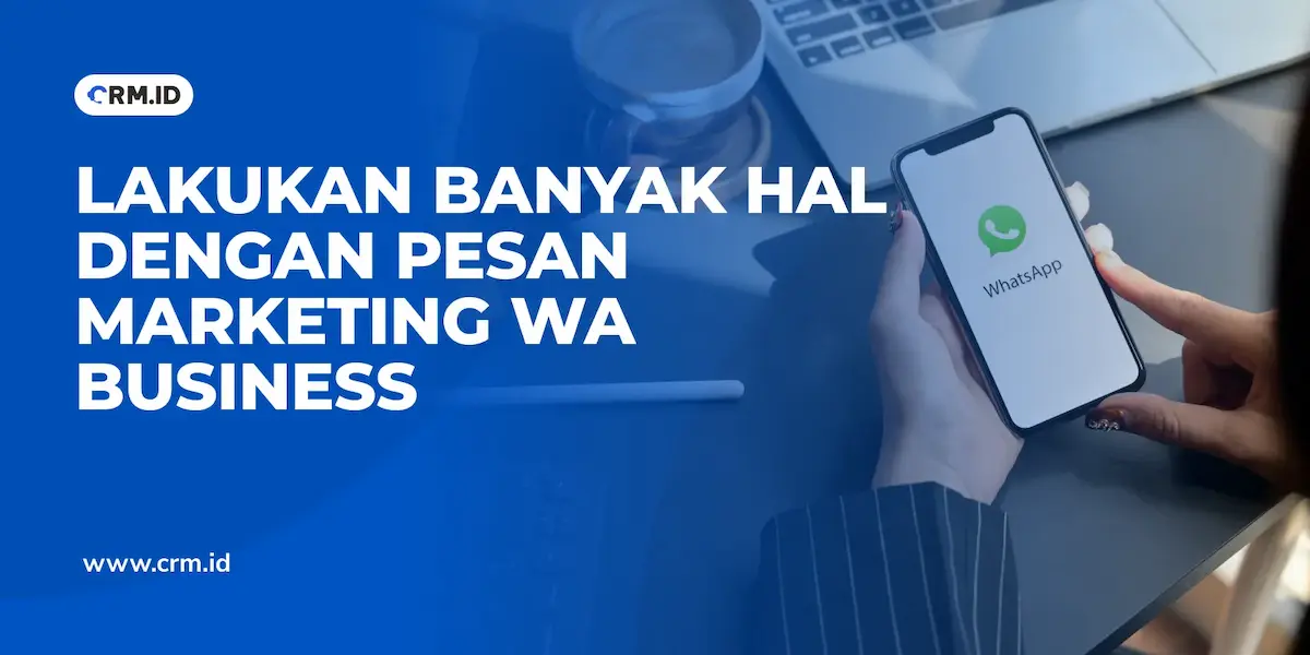 Pesan Marketing WA Business