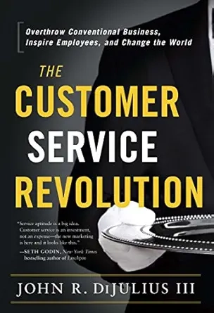 Buku Layanan Pelanggan - The Customer Service Revolution