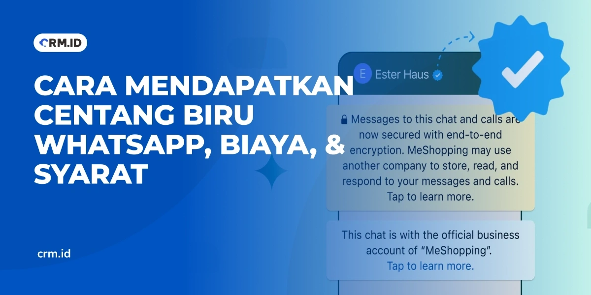 Cara Mendapatkan Centang Biru WhatsApp, Biaya, & Syarat