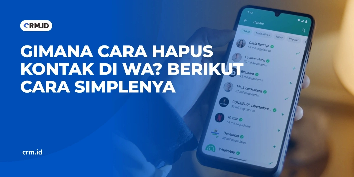 Gimana Cara Hapus Kontak di WA Berikut Cara Simplenya