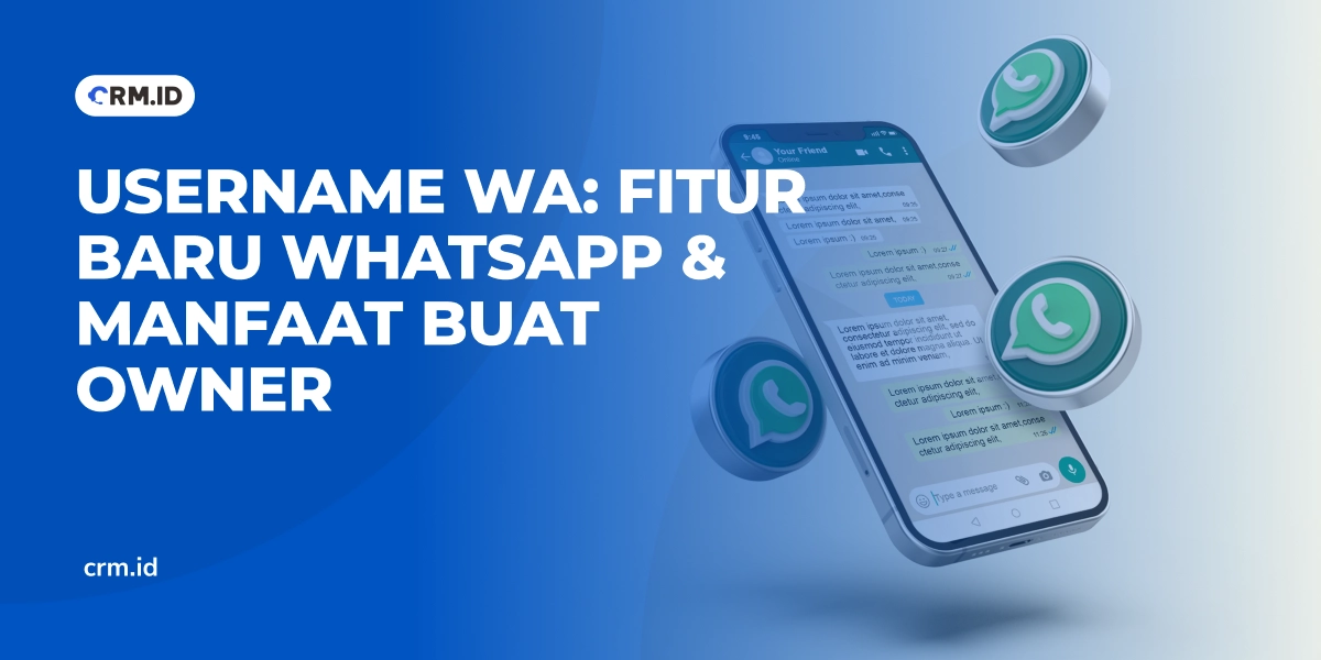 Username WA Fitur Baru WhatsApp & Manfaat Buat Owner