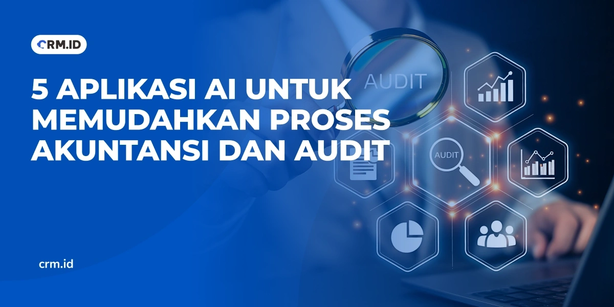5 Aplikasi AI untuk Memudahkan Proses Akuntansi dan Audit