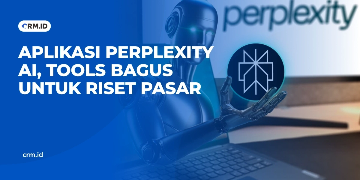 Aplikasi Perplexity AI, Tools Bagus untuk Riset Pasar