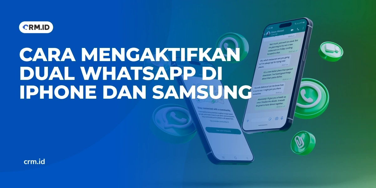 Cara Mengaktifkan Dual WhatsApp di iPhone dan Samsung