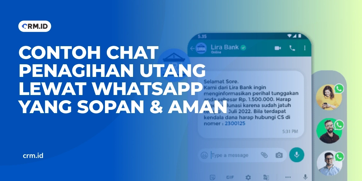 Contoh Chat Penagihan Utang lewat WhatsApp Yang Sopan & Aman