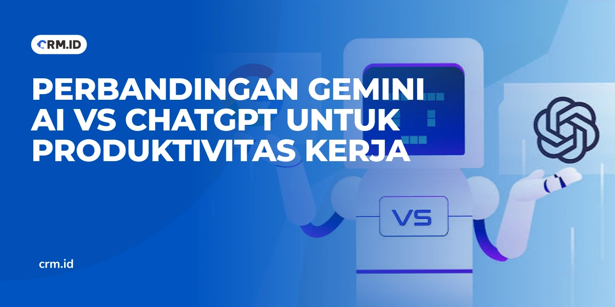 Perbandingan Gemini AI vs ChatGPT untuk Produktivitas Kerja