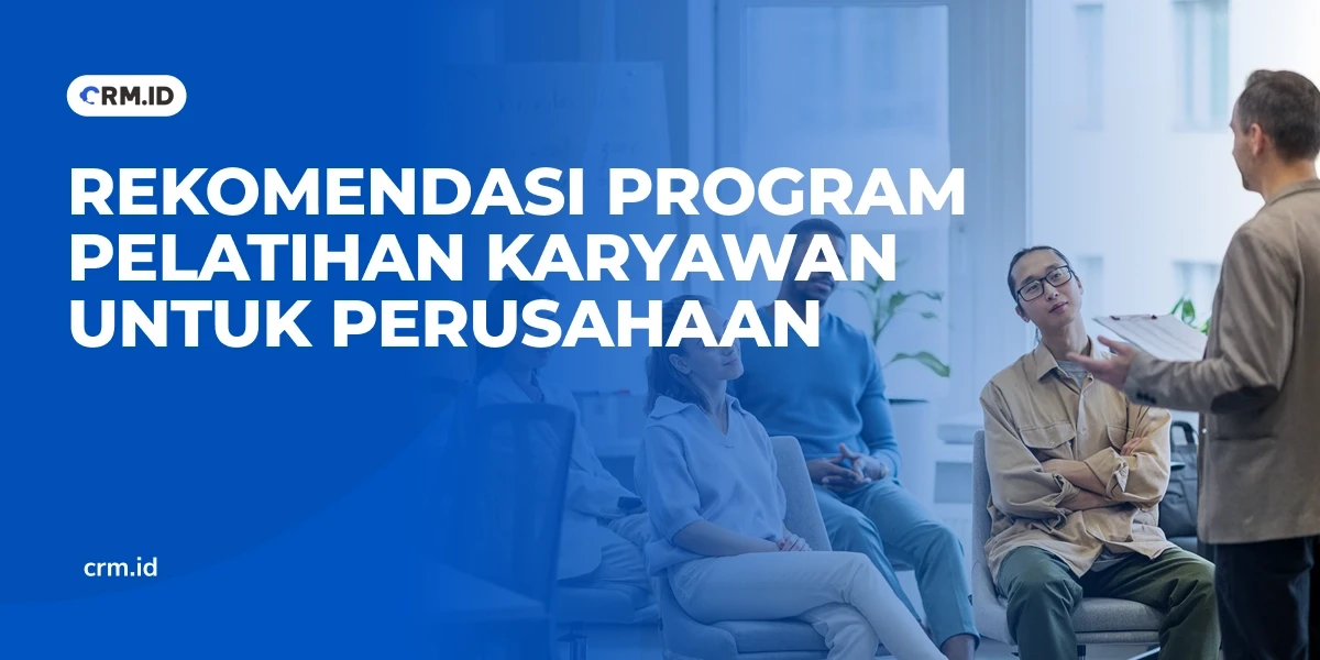 Rekomendasi Program Pelatihan Karyawan untuk Perusahaan