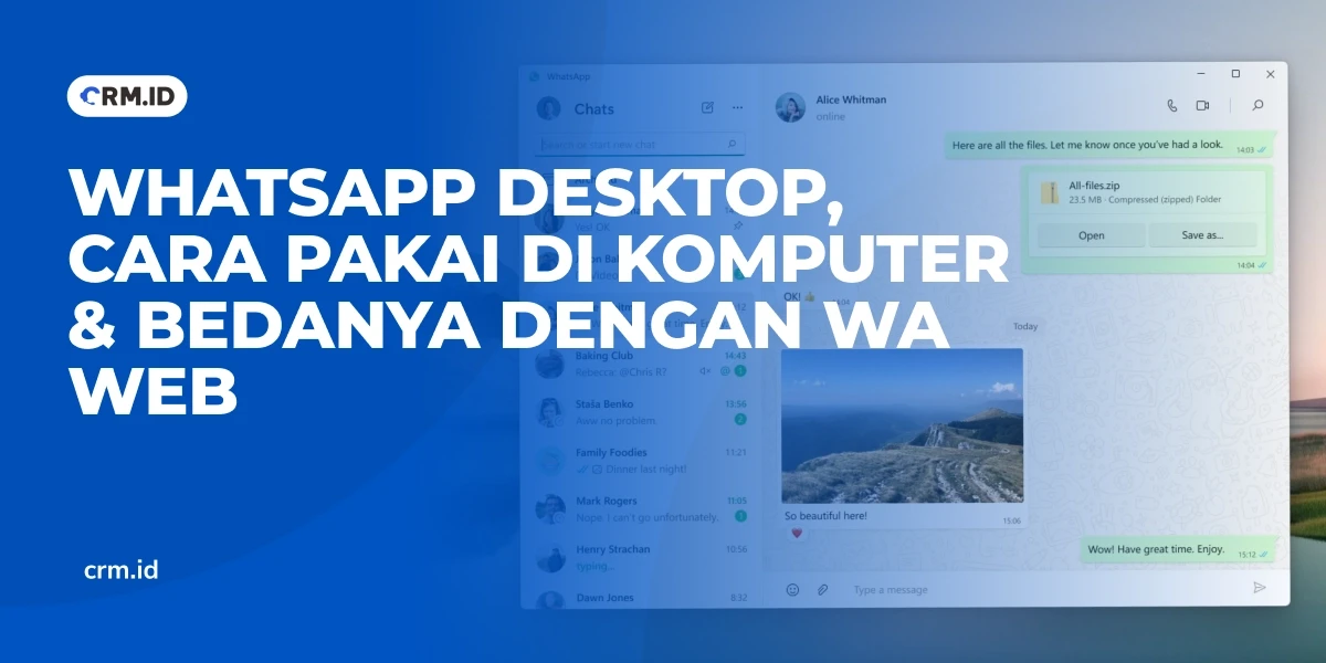 WhatsApp Desktop, Cara Pakai di Komputer & Bedanya dengan WA Web